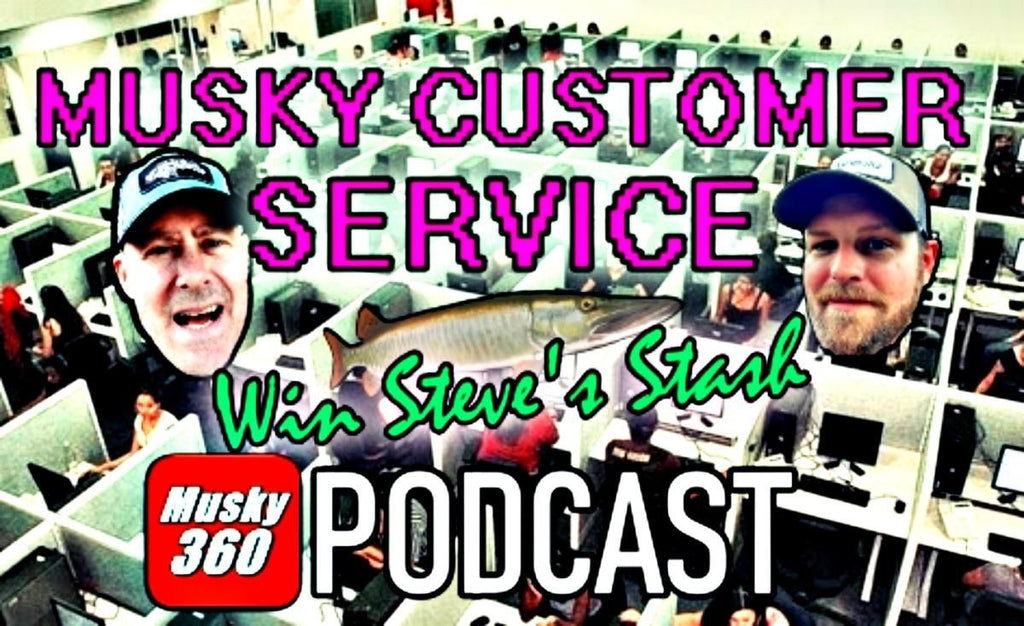 Musky 360 Podcast Episode 269: Win Steven's Stash & Massive Q&A