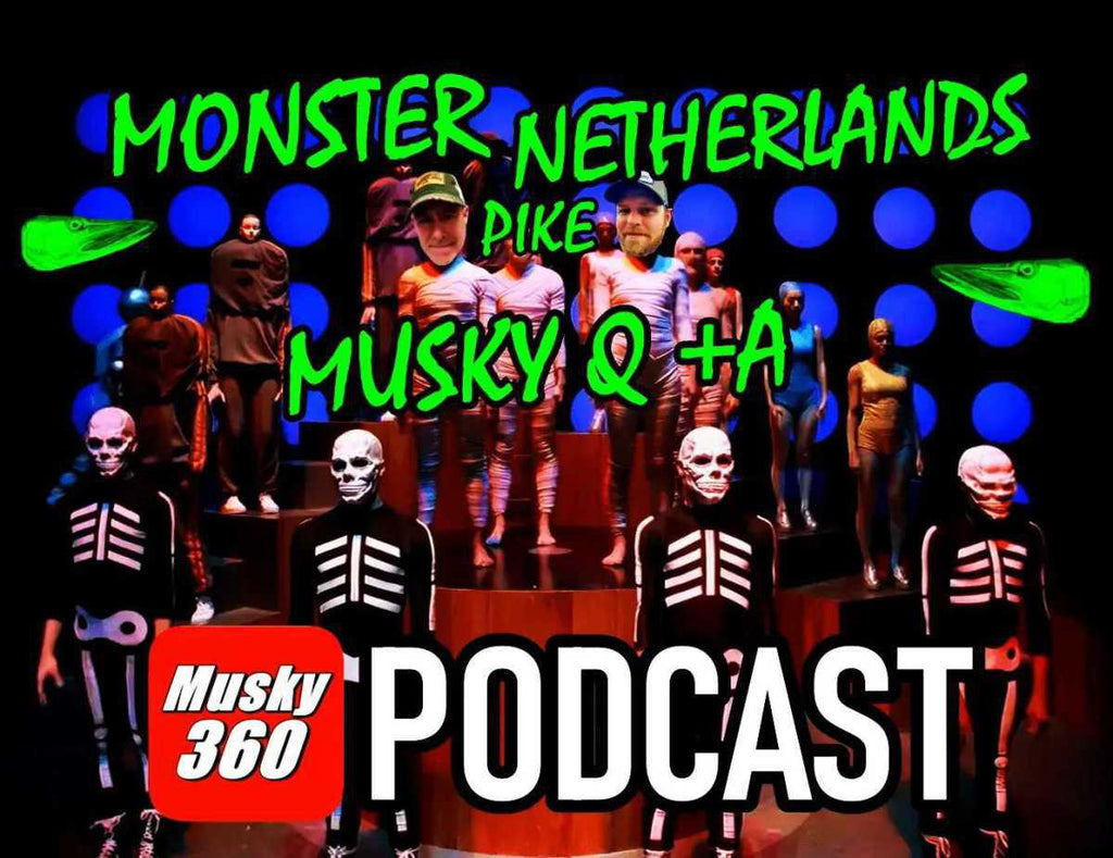 Musky 360 Podcast: Esox Around The World – Musky Shop