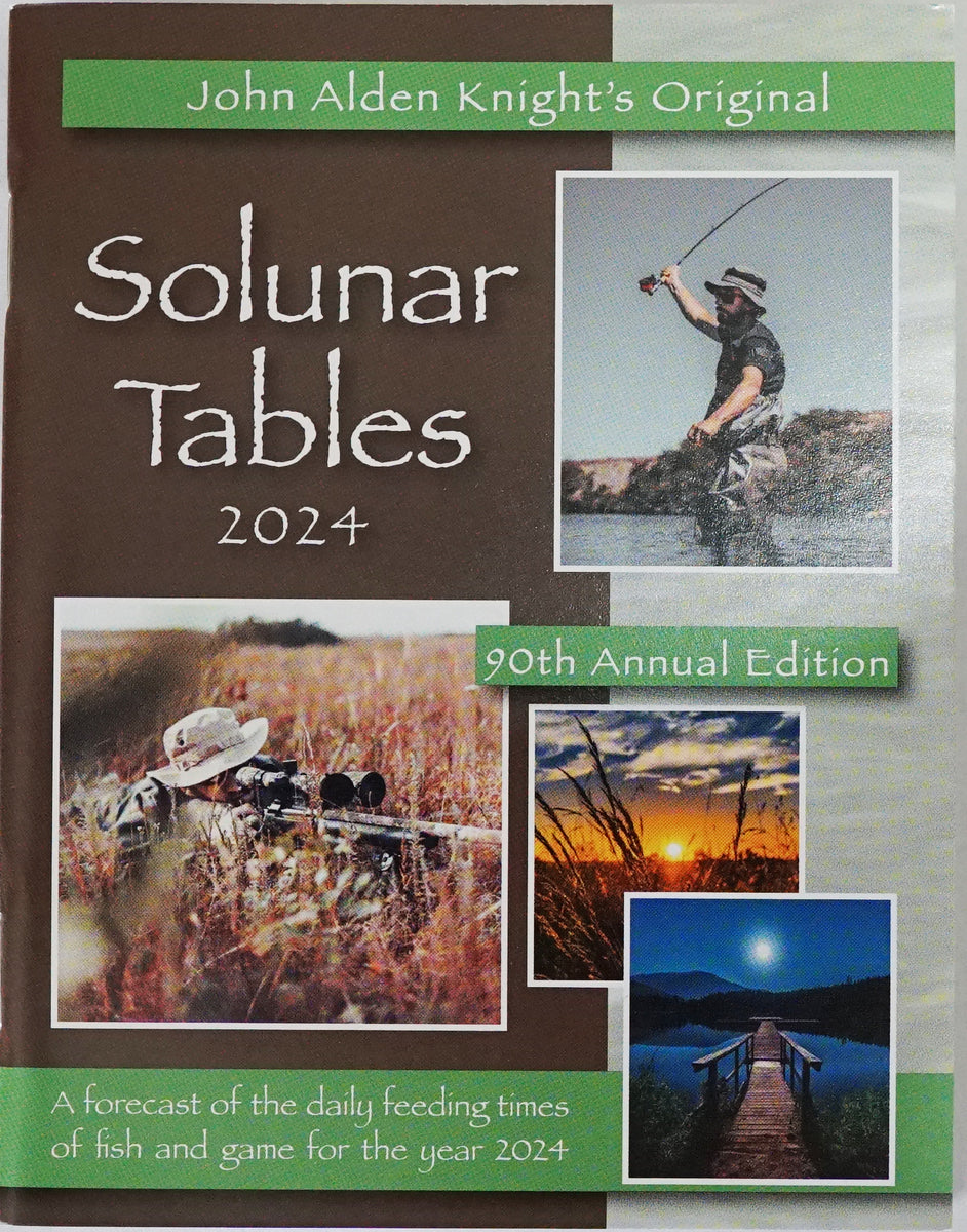 John Alden Knight's Original "Solunar Tables" 2024 Musky Shop